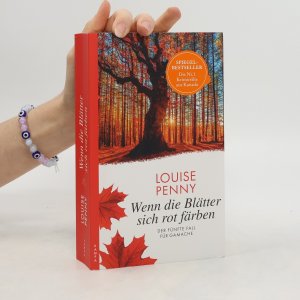 gebrauchtes Buch – Louise Penny – Wenn die Blätter sich rot färben