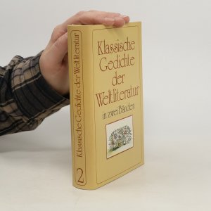 Klassische Gedichte der Weltliteratur 2