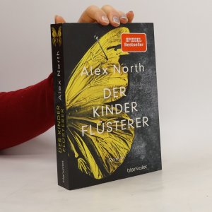 gebrauchtes Buch – Alex North – Der Kinderflüsterer