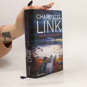 gebrauchtes Buch – Charlotte Link – Die Entscheidung