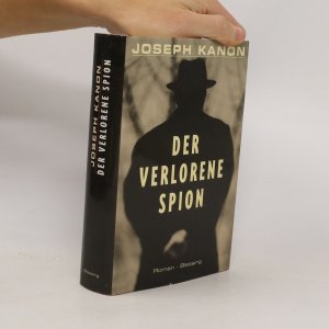 gebrauchtes Buch – Joseph Kanon – Der verlorene Spion