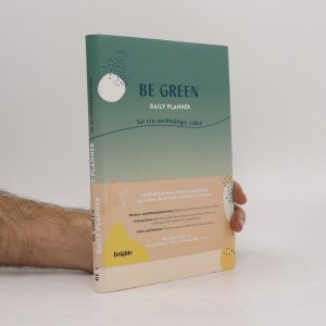 gebrauchtes Buch – Brigitte Be Green – Be Green Daily Planner