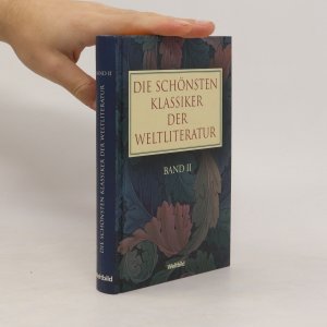 gebrauchtes Buch – kolektiv – Die schönsten Klassiker der Weltliteratur II