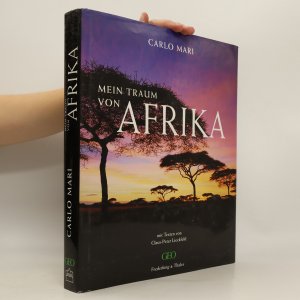 gebrauchtes Buch – Carlo Mari – Mein Traum von Afrika