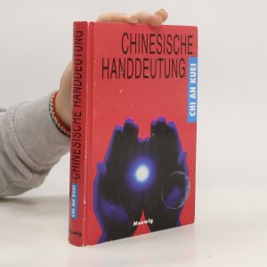 gebrauchtes Buch – An Kuei Chi – Chinesische Handdeutung