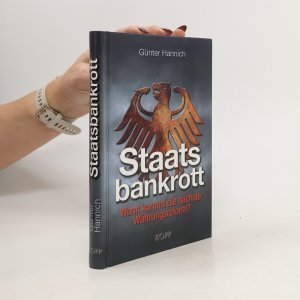 gebrauchtes Buch – Günter Hannich – Staatsbankrott