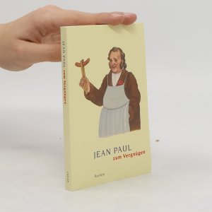 gebrauchtes Buch – Jean Paul – Jean Paul zum Vergnügen