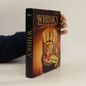 gebrauchtes Buch – Kolektiv – Whisky. Marken aus der Ganzen Welt