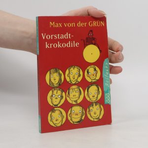 gebrauchtes Buch – Max von der Grün – Vorstadtkrokodile