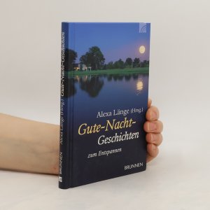 gebrauchtes Buch – Alexa Länge – Gute-Nacht-Geschichten zum Entspannen