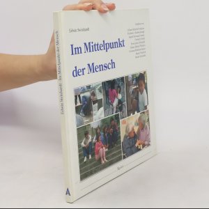 Im Mittelpunkt der Mensch