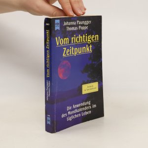 gebrauchtes Buch – Johanna Paungger – Vom richtigen Zeitpunkt