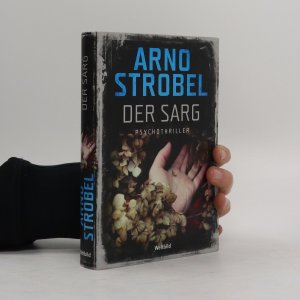 gebrauchtes Buch – Arno Strobel – Der Sarg