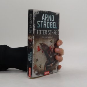 gebrauchtes Buch – Arno Strobel – Toter Schrei