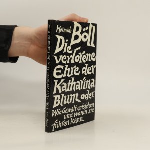 gebrauchtes Buch – Heinrich Böll – Die verlorene ehre der Katharina Blum