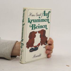 gebrauchtes Buch – Hans Gruhl – Auf krummen Beinen