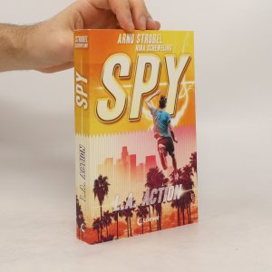 gebrauchtes Buch – Arno Strobel – SPY - L.A. Action