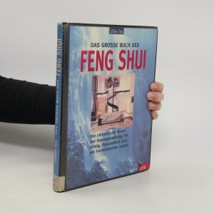 Das grosse Buch des Feng-Shui