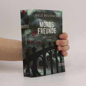 gebrauchtes Buch – Nele Neuhaus – Mords freunde