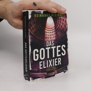 gebrauchtes Buch – Reinhard Kleindl – Das Gotteselixier