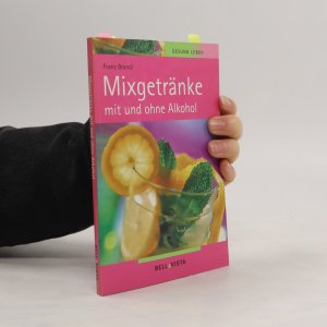 Mixgetränke mit und ohne Alkohol