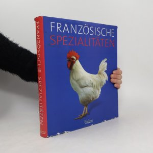 französische spezialitäten