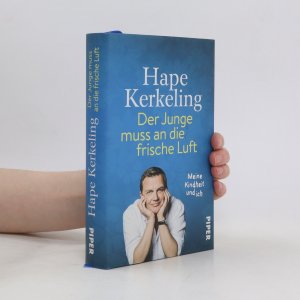 gebrauchtes Buch – Hape Kerkeling – Der Junge muss an die frische Luft