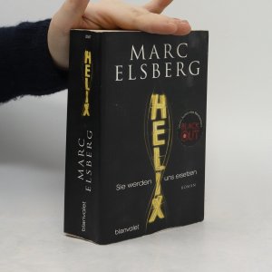 gebrauchtes Buch – Marc Elsberg – Helix