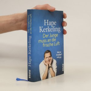 gebrauchtes Buch – Hape Kerkeling – Der Junge muss an die frische Luft