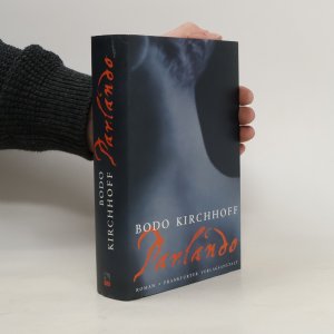 gebrauchtes Buch – Bodo Kirchhoff – Parlando