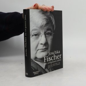 gebrauchtes Buch – Joschka Fisher – Die rot-grünen Jahre