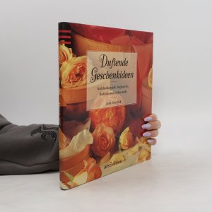 gebrauchtes Buch – Jane Newdick – Duftende Geschenkideen