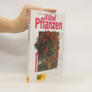 gebrauchtes Buch – Christine Recht – Kübel-Pflanzen