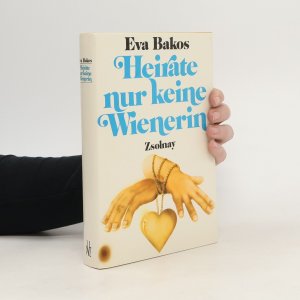 Heirate nur keine Wienerin