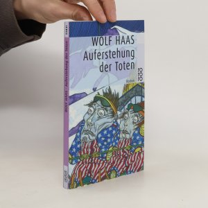 gebrauchtes Buch – Wolf Haas – Auferstehung der Toten