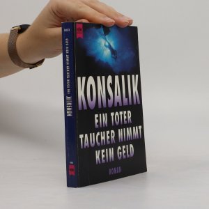 gebrauchtes Buch – Heinz G. Konsalik – Ein toter Taucher nimmt kein Gold