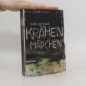 gebrauchtes Buch – Erik Axl Sund – Krähenmädchen