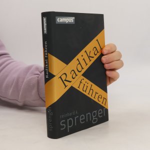 gebrauchtes Buch – Reinhard Sprenger – Radikal führen