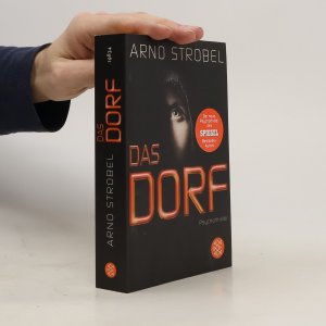 Das Dorf: Psychothriller