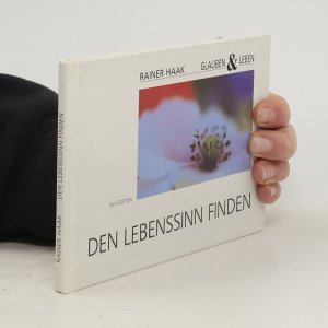 gebrauchtes Buch – Rainer Haak – Den Lebenssinn finden