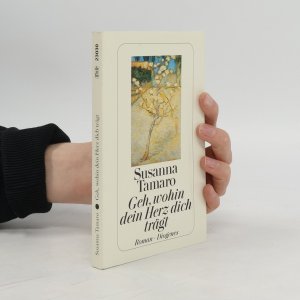 gebrauchtes Buch – Susanna Tamaro – Geh, wohin dein Herz dich trägt