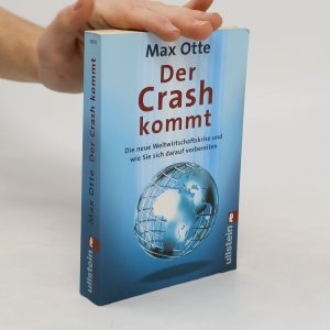 gebrauchtes Buch – Max Otte – Der Crash kommt. Die neue Weltwirtschaftskrise und wie Sie sich darauf vorbereiten