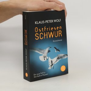 gebrauchtes Buch – Klaus-Peter Wolf – Ostfriesenschwur