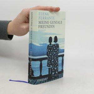 gebrauchtes Buch – Elena Ferrante – Meine geniale Freundin 1. Kindheit und frühe Jugend