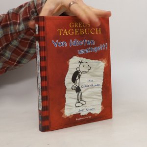 gebrauchtes Buch – Jeff Kinney – Gregs Tagebuch. Von Idioten umzingelt!