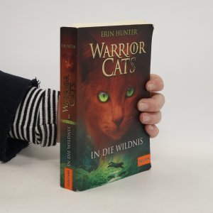 gebrauchtes Buch – Erin Hunter – Warrior Cats 1. In die Wildnis