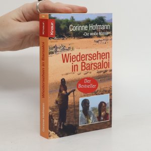 gebrauchtes Buch – Corinne Hofmann – Wiedersehen In Barsaloi