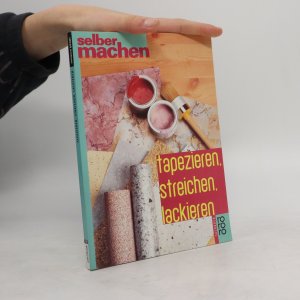 gebrauchtes Buch – Wolf Dietrich Laatzen – Tapezieren, Streichen, Lackieren