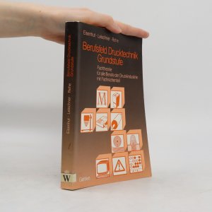gebrauchtes Buch – kolektiv – Berufsfeld Drucktechnik Grundstufe