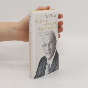 gebrauchtes Buch – Peter Hahne – Schluss mit euren ewigen Mogelpackungen!